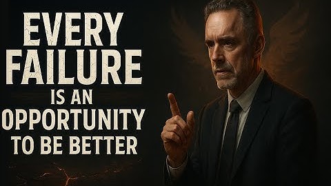 Fail Fast, Learn Faster — Jordan Peterson Motivation
