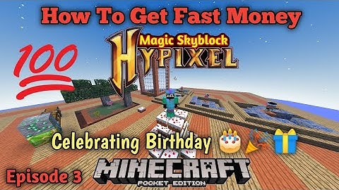 How to Get Easy And Fast Money In Magic Skyblock || Hypixel Like Skyblock For Minecraft Pe