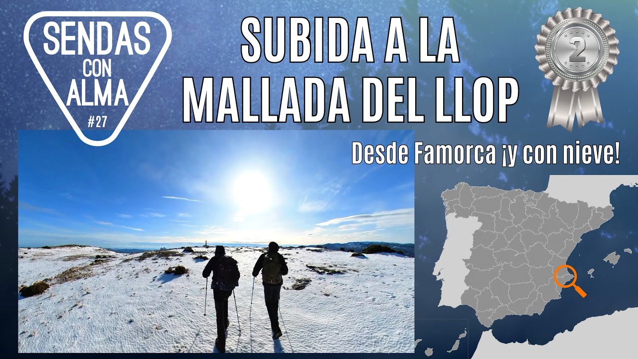 27 Análisis de ruta: SUBIDA A LA MALLÀ DEL LLOP. Desde Famorca ¡y con nieve!