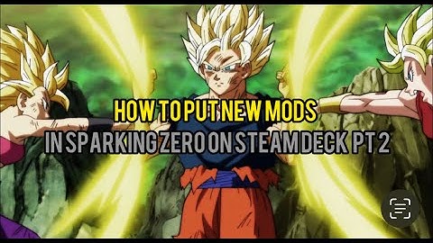 How To Add New Sparking Zero Mods (Character Slots ) On Steam Deck Pt 2