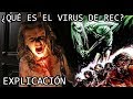 ¿Qué es el Virus de Rec? EXPLICACIÓN | El Virus de Tristana Medeiros  de Rec EXPLICADO