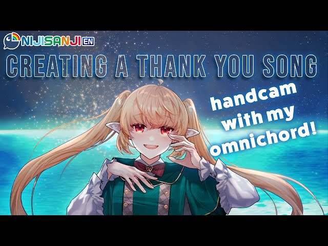 【CREATING A THANK YOU SONG with handcam】the perfect thanksgiving song!【NIJISANJI EN | Pomu Rainpuff】のサムネイル