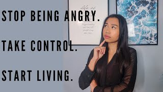 Why You Are Angry And How To Stop