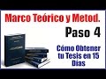 PASO 4: MARCO TEORICO Y METODOLOGIA