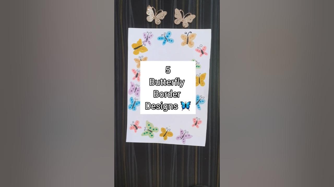 Butterfly border designs for school projects and assignments frontpage