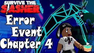 How to Complete the New Error Event Survive the Slasher Roblox