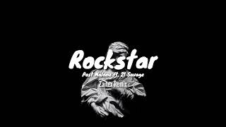 Post Malone - Rockstar ft. 21 Savage Zaitex Remix (slowed + reverb)