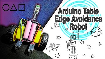 How To Make DIY Arduino Table Edge Avoidance Robot. |Beast Inventor