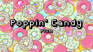 톡톡 튀는 귀여운 8비트 BGM / Poppin' Candy by Plum screenshot 4