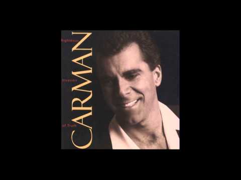 Carman (+) God Is Exalted (Riot Album Version)