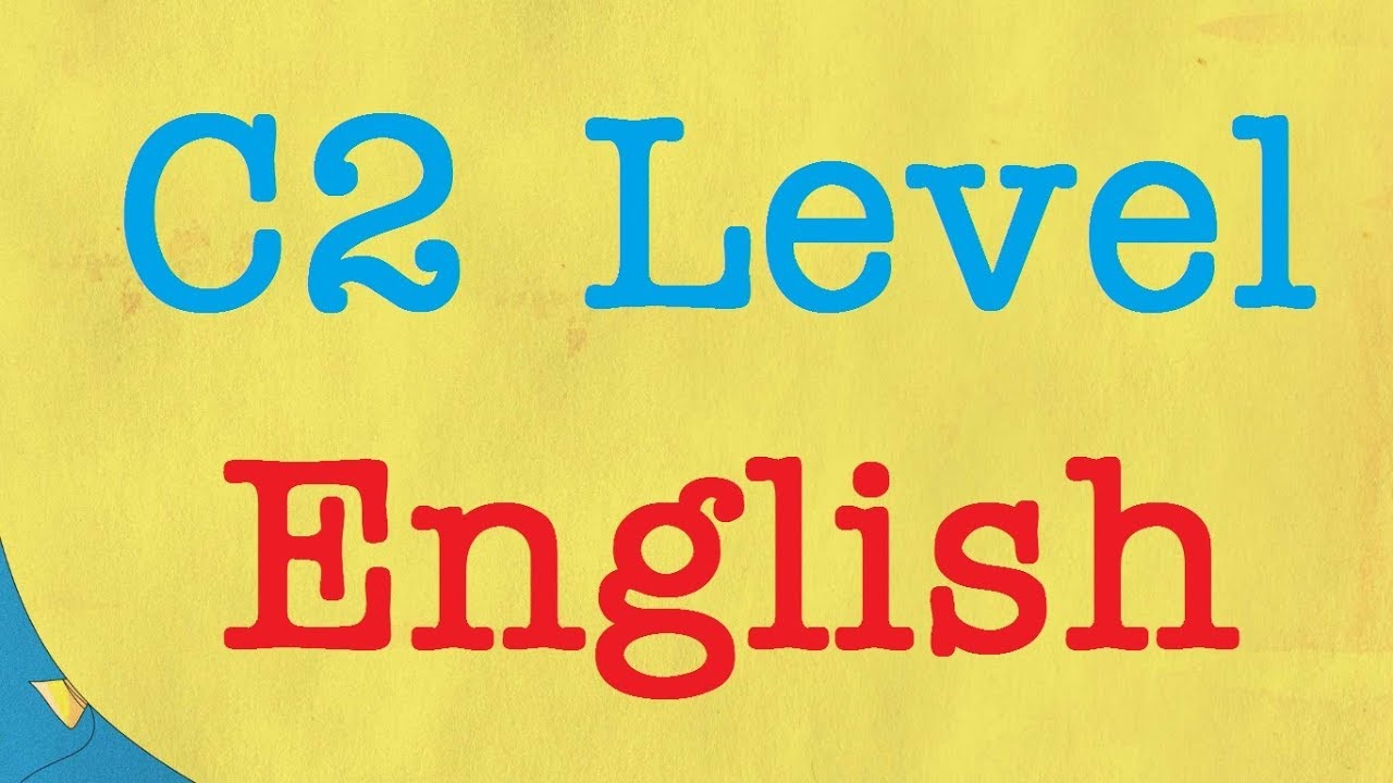 c2-english-level-2-youtube