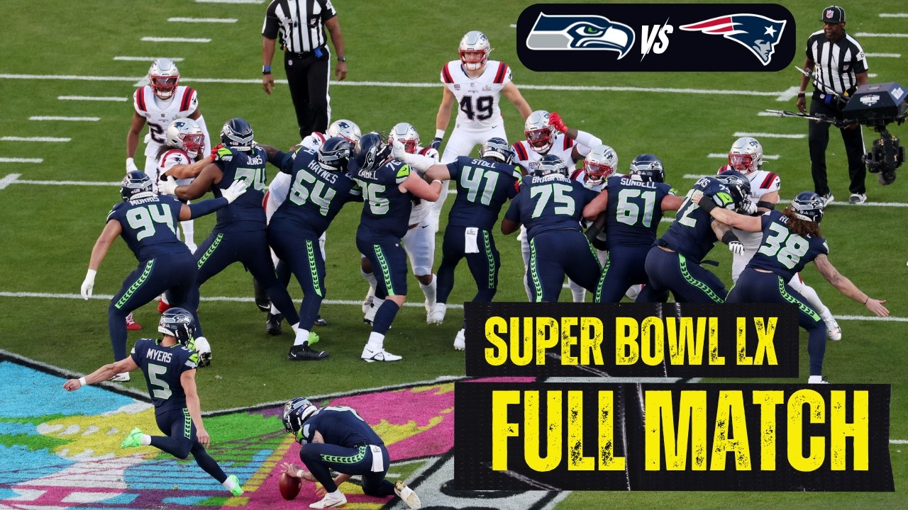 FINAL: Seattle Seahawks vs New England Patriots | Full Game | Super Bowl LX