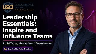 Leadership Essentials: Inspire and Influence Teams Course