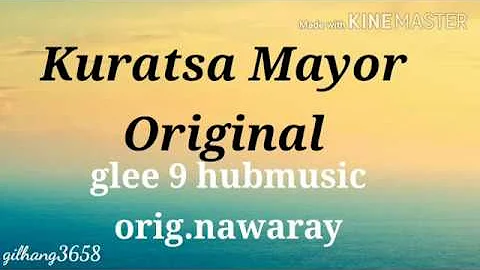 KURATSA MAYOR (ORIGINAL) Orig. Nawaray