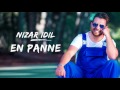 Nizar Idil - En Panne (EXCLUSIVE Lyric Clip) | (نزار إديل - أون بان (حصرياً
