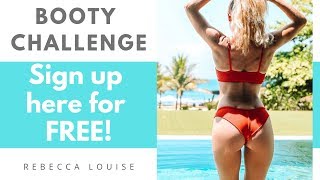 BUILD your butt in 30 days -  BOOTY CHALLENGE - | Rebecca Louise screenshot 2