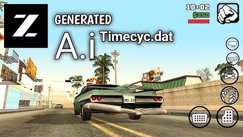 Gta sa android A.i generate timecyc.dat