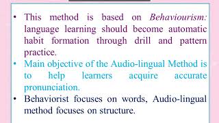 The Audio Lingual Method