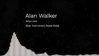 Alan Walker, Putri Ariani, Peder Elias - Who I Am