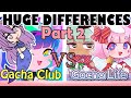 GACHA CLUB VS GACHA LIFE || PART 2 || WHICH ONE IS THE BEST??
