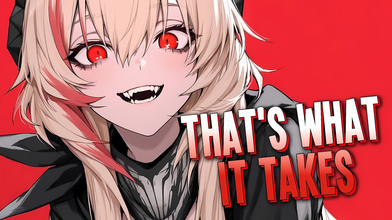 Nightcore - THAT'S WHAT IT TAKES | NEFFEX [Sped Up]
