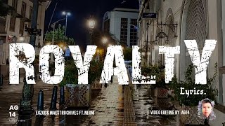 Egzod & Maestro Chives - Royalty (Lyrics) ft. Neoni. #lyrics #lyricvideo