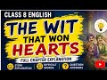 Class 8 English |Unit 1 The Wit That Won Hearts Full Chapter Explanation |#class8@TheLearning HubKVS