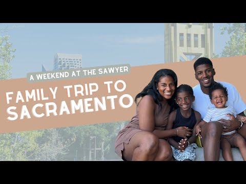 Sacramento Family Trip | Weekend at The Sawyer | Allison Mathis Jones x DeQuan Jones