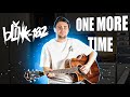 Как играть Blink-182 - One More Time на гитаре (новая песня 2023)