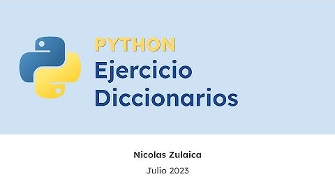 Ejercicio de Diccionarios en Python