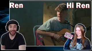 First Time Hearing | Ren | This Song Spoke Volumes | Hi Ren Reaction