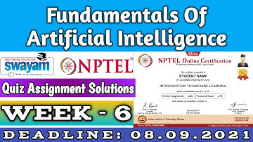 Fundamentals Of Artificial Intelligence | NPTEL | Week 6 | Assignment 6 Solutions | July 2021