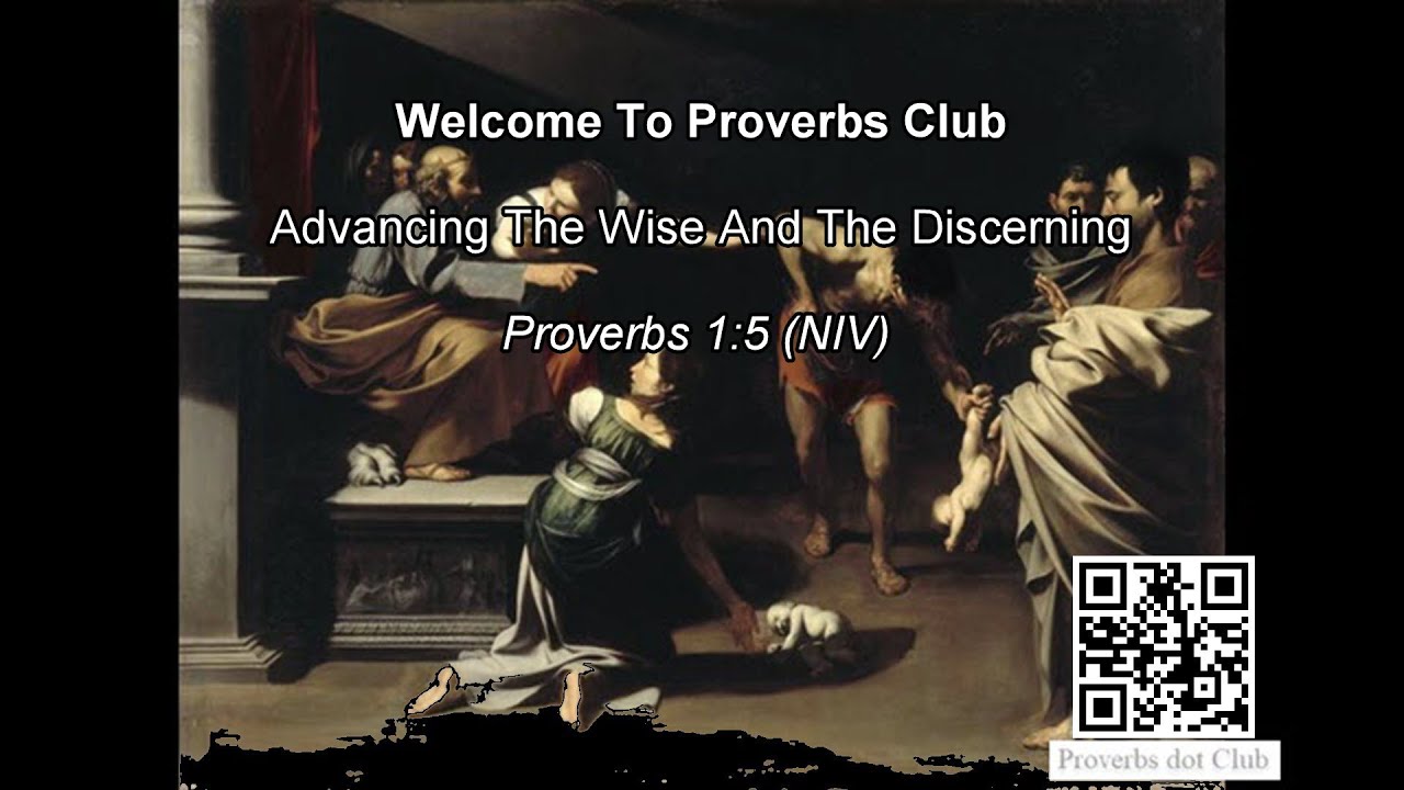 Advancing The Wise And The Discerning - Proverbs 1:5 - YouTube