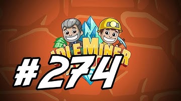 Idle Miner Tycoon - 274 - "Final Coal Mine Prestige"