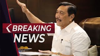 BREAKING NEWS - Menko Marves Luhut Binsar Beberkan Evaluasi dan Penerapan PPKM