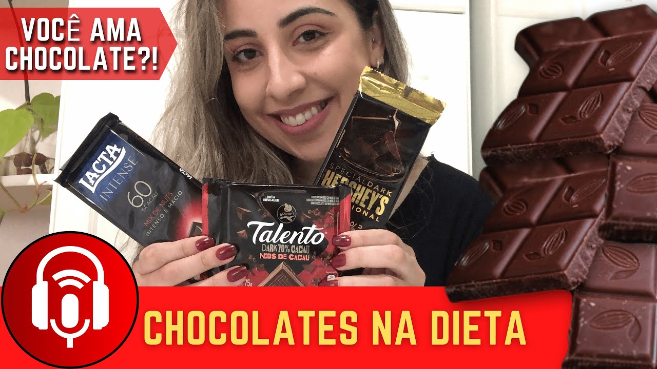 Chocolate na Dieta (Dicas e seus Benefícios) - YouTube
