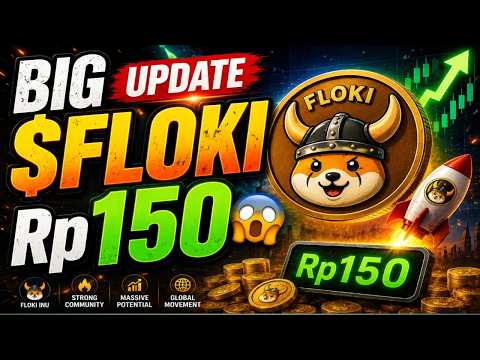 BIG UPDATE FLOKI INU,,!!150 RUPIAH SAJA CUKUP🔥💯