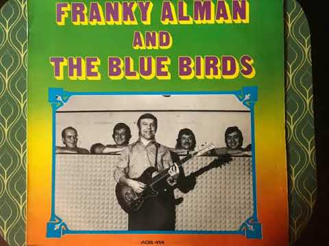 FRANKY ALMAN AND THE BLUE BIRDS   TRACK A4   PERFIDIA