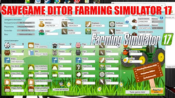 Savegame Editor Farming Simulator 2017