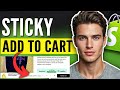How To Add Sticky Add To Cart Shopify (Free & Easy)