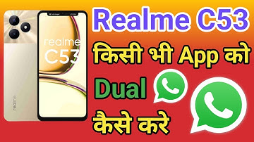 Realme C53 Me dual App Clone Setting kaise kare | How To Create Dual Apps in Realme C53 Clone Apps