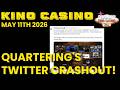 Quartering Crashes Out on Twitter over FNT! Calls Them WOKE! - Kino Casino 05/11/2026