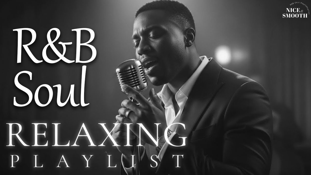 【R&B Soul】Cozy Chill Playlist – Soft Vocals & Warm Grooves - YouTube