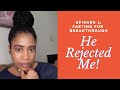 Fasting Miracles Series Ep. 1 |  He Rejected Me!!!😱 | Fasting for Breakthrough.