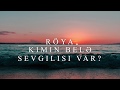 Röya Kimin Belə Sevgilisi Var Lyrics Röya Kimin Belə Sevgilisi Var Lyrics