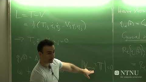 Classical Mechanics lecture 31 Normal coordinates and vibrations Part 1 - Jacob Linder