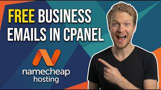 How To Create Free Business Emails Using CPanel In Namecheap Hosting (Easy Guide)