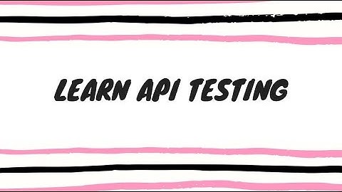 XML Basics [Extensive Mark-up Language] | API Testing