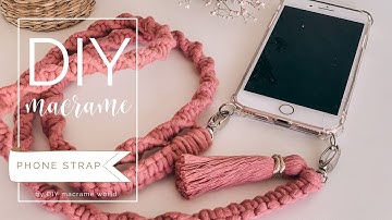 DIY Macrame phone strap by DIY MACRAME WORLD
