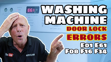 Washing machine Doorlock error codes E01, F08, F16, F34, E61 Bosch, Neff, Siemens